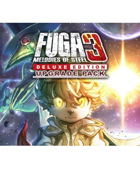 Fuga: Melodies of Steel 3 - Deluxe Edition Upgrade Pack DLC Steam Key GLOBAL